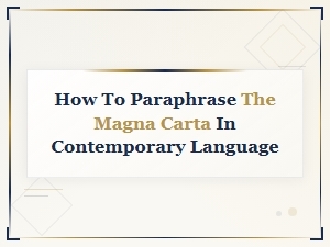 Rewriting the Magna Carta in Modern English: a Contemporary Guide